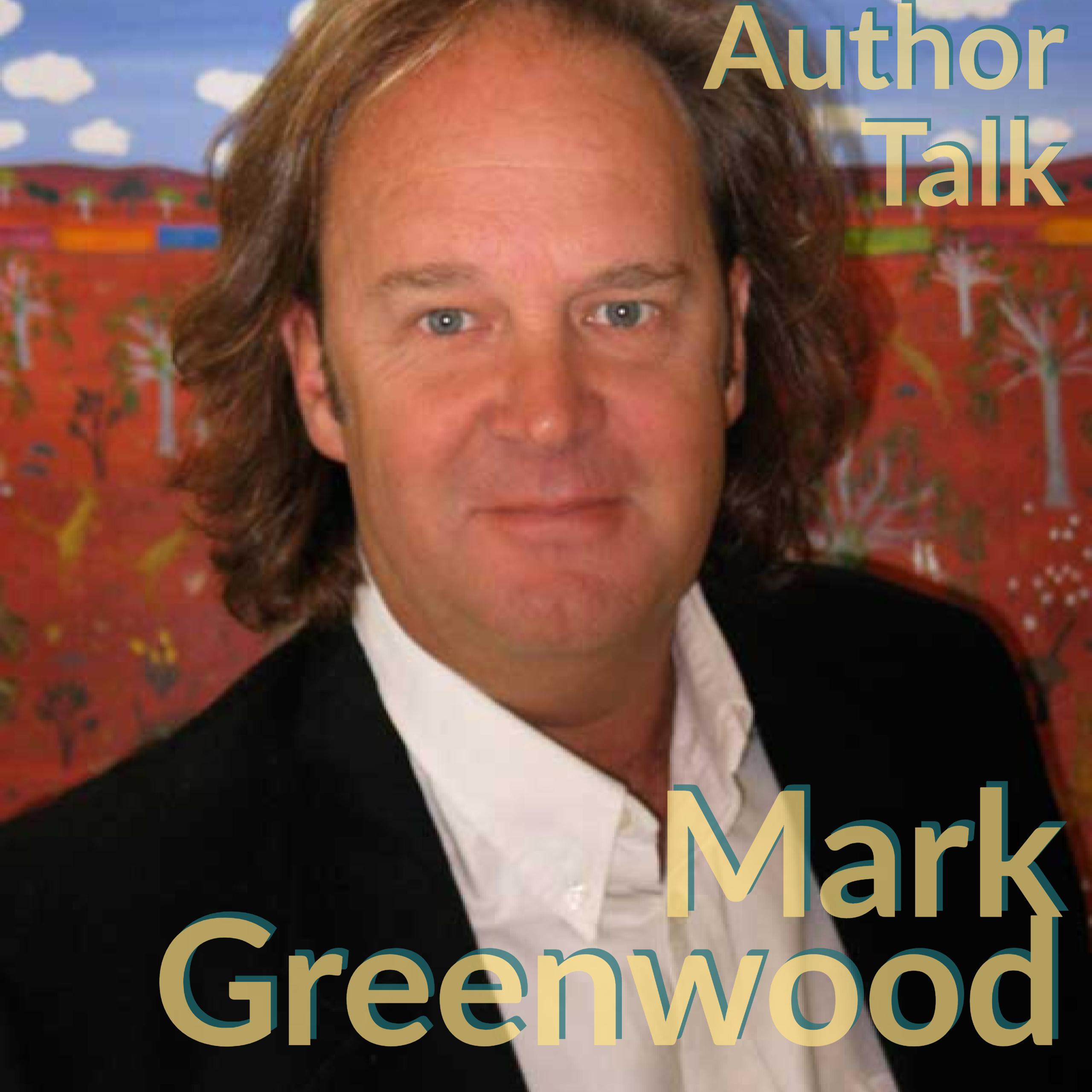 Mark Greenwood Author Talk